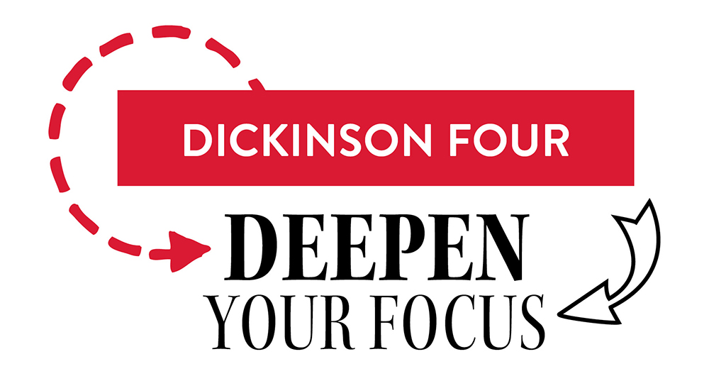 A graphic with arrows that reads Dickison Four Deepen Your Focus