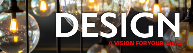 Print Center Design. A vision for your ideas.