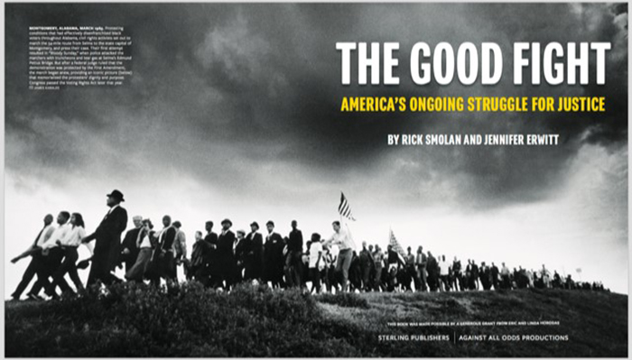 The Good Fight by Rick Smolan and Jennifer Erwitt