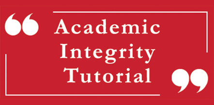Academic Integrity Tutorial