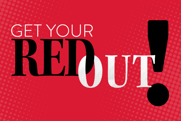 Get your red out!
