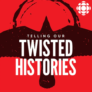 Telling our twisted histories podcast