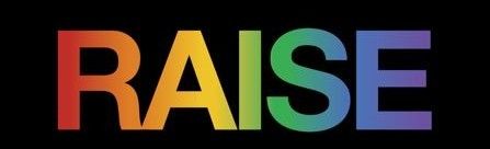 Raise in rainbow colored capital letters.