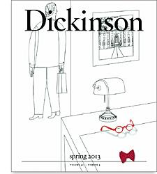 Spring 2013 Dickinson Magazine cover