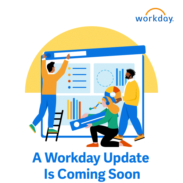workday update coming soon